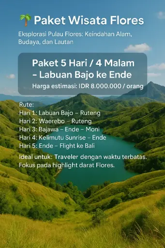 Paket 5 Hari / 4 Malam – Labuan Bajo ke Ende